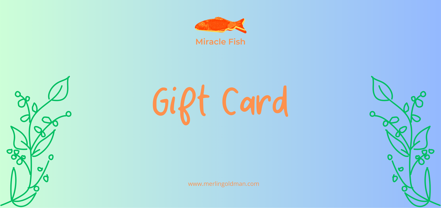 Miracle Fish Gift Card